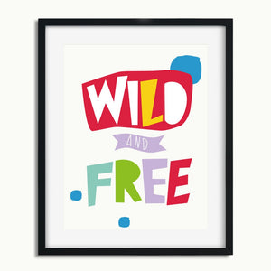 Printable Modern Nursery Decor - Wild and Free